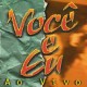 1999 – Você e Eu